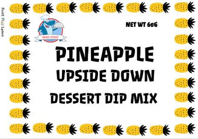 DESSERT DIP PINEAPPLE UPSIDE DOWN