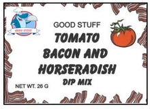 Load image into Gallery viewer, TOMATO BACON AND HORSERADISH dip mix
