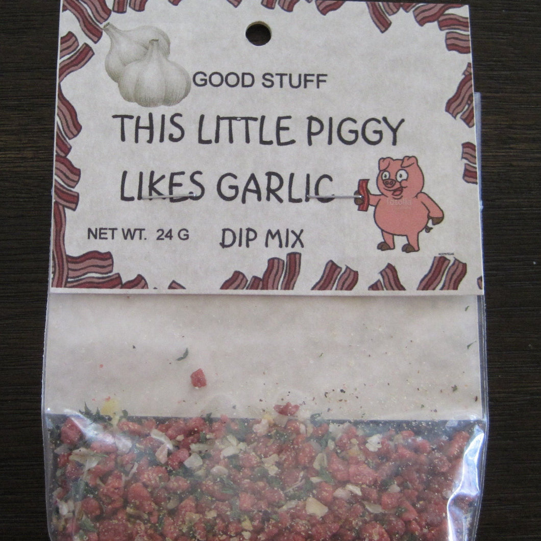 THIS LITTLE PIGGY LIKES GARLIC dip mix