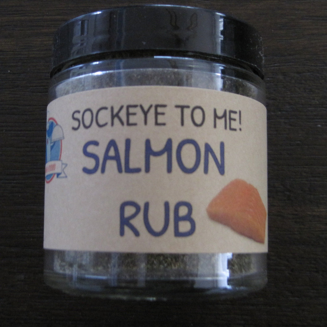 sockeye to me, salmon rub