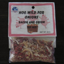 Load image into Gallery viewer, HOG WILD FOR ONIONS